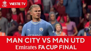 Manchester City vs Manchester United | FA Cup Final 2024 | EA FC24 Full Match Highlights