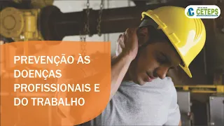 TST Prevenção às Doenças Profissionais e do Trabalho  Doença Ocupacional   Parte 1