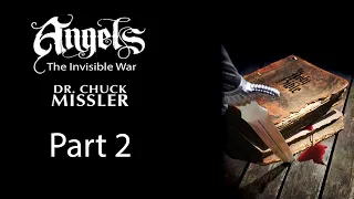 Angels - The Invisible War - Part 2