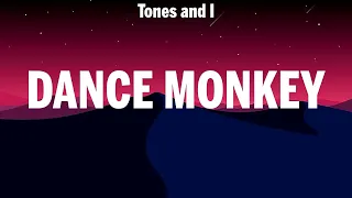 Tones and I ~ Dance Monkey # lyrics # Clean Bandit, Anne Marie & James Arthur, Rihanna