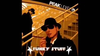 Peaklevel - Funky Stuff (Full Album) HD
