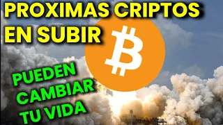 Estas criptos van a subir en los próximos días (Urgente). Bitcoin a máximos. Qué sube después?