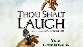 Christian Comedy | Thou Shalt Laugh 1 (BEST VERSION) thor ramsey taylor mason patricia heaton