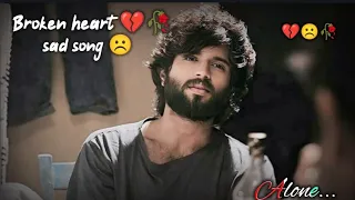 Broken heart song |💔🥀 sad song | mood off song ☹️| very Emotional song | Hindi song |#trending #song