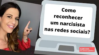 Como reconhecer um narcisista nas redes sociais?