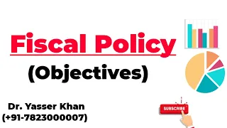 Fiscal Policy ‐ Objectives