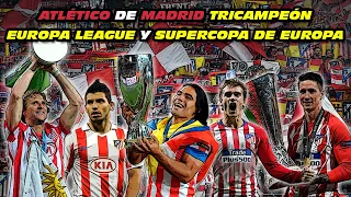 Atletico de Madrid 🏆🏆🏆 Europa League and Supercup 3 Times Winner