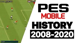 PES MOBILE HISTORY AND EVOLUTION 2008-2020