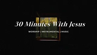 My Morning With Him | Soaking Worship Music Into Heavenly Sounds // Instrumental Soaking Worship