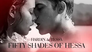 Fifty Shades Of Hessa | Hardin + Tessa