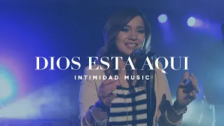 Intimidad Music - Dios está Aquí (Darlene Zschech - God is Here en Español)