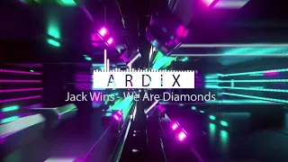 Jack Wins - We Are Diamonds (feat. MPH) (ARGULES Remix)