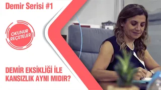 Demir Eksikliği ve Kansızlık Aynı Mıdır? Kansızlık Neden Olur? (Demir Serisi #1)