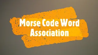 Morse Code Word Association