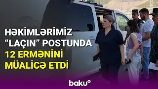 Xankəndiyə gedən 34 erməni "Laçın" postundan keçdi