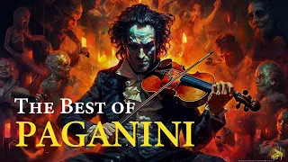 The Best of Paganini - Devil's Violinist. Violin Classical Music for Relaxation