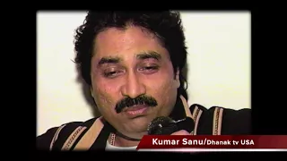 Kumar Sanu (Jab Koi Baat Bigar Jai)- Dhanak Tv USA