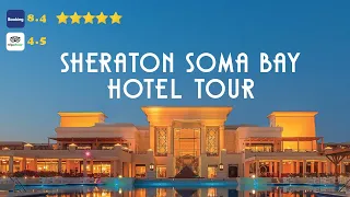Sheraton Soma Bay 5 Star All Inclusive Hotel, Hurghada Egypt, Hotel and Beach Tour