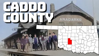 History and Communities of Caddo County Oklahoma