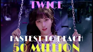 [ TOP 14 ] TWICE FASTEST TO REACH 50 MILLION