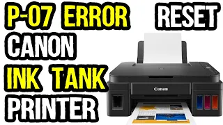 How to Fix P07 Error in Canon G2411 | How to Reset Canon Printer Waste Ink Pad?