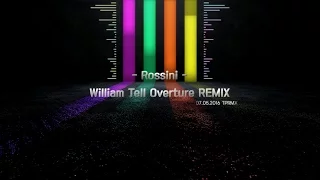[TPRMX] Rossini - William Tell Overture Remix&Arrange