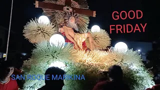 GOOD FRIDAY ALMOST 100 CAROSA IN SAN ROQUE MARIKINA procesion