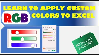 How to select custom colour codes in excel using RGB pattern? MICROSOFT EXCEL RGB