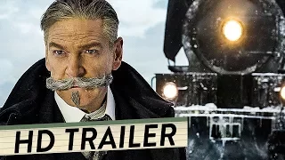 MORD IM ORIENT EXPRESS Trailer 2 Deutsch German (HD) | Remake 2017