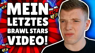 MEIN LETZTES BRAWL STARS VIDEO... | Große Ankündigung! | Brawl Stars Deutsch