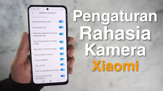 Cara Mengaktifkan Fitur Tersembunyi Kamera Xiaomi