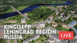 Exploring KINGISEPP in Leningrad Region of Russia. LIVE