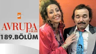 Avrupa Yakası 189. Bölüm - atv