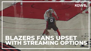 Trail Blazers fans upset with streaming options