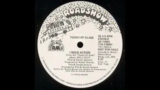 TOUCH OF CLASS: "I NEED ACTION" [BrooklynAudio Action EDIT]