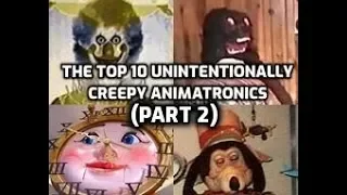 The Top 10 Unintentionally Creepy Animatronics (Part 2)