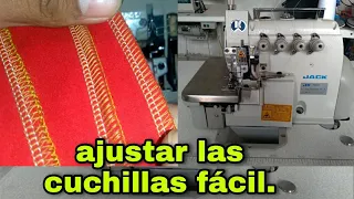 como ajustar las cuchillas de la máquina overlock ,acercar o alejar muy facil.