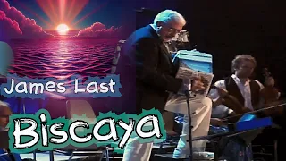 💥 James Last - Biscaya   /  LIVE performance, HD