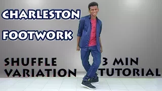 CHARLESTON STEP || Shuffle Variation || 3Min Tutorial || Nishant Nair