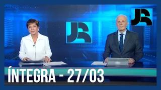 Assista à íntegra do Jornal da Record | 27/03/2024