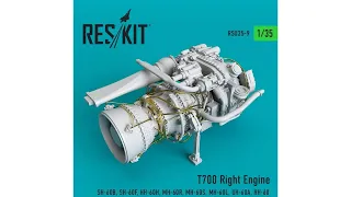 Unboxing  RESKIT RSU35-0009 - 1/35 T700 Right Engine (SH-60B, SH-60F, HH-60H, MH-60R...)