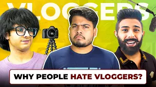 Kyu Indian Vloggers Cringe hote Jaa the hai? Why People are Hating Indian Vloggers Now a Days?