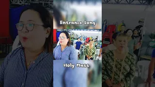 Entrance Song