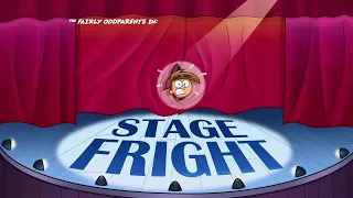 The Fairly OddParents Stage Fright title card