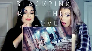 BLACKPINK "KILL THIS LOVE" M/V | REACTION | MIXED EMOTIONS