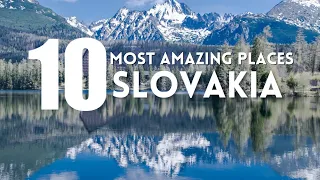 Top 10 Most Amazing Places To Visit in Slovakia | Travel Guide