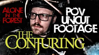 ALL ALONE in the FOREST of the CONJURING HOUSE PROPERTY! | POV CAM UNCUT FOOTAGE