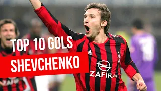 Top 10: Gols Shevchenko - Os MELHORES GOLS da carreira de SHEVCHENKO