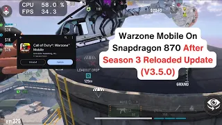 Warzone Mobile On Snapdragon 870 After Season 3 Reloaded Update (V3.5.0)