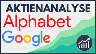 Alphabet Aktie Analyse - Das beste Unternehmen der Welt? | Aktienanalyse (inkl. Fairer Preis)